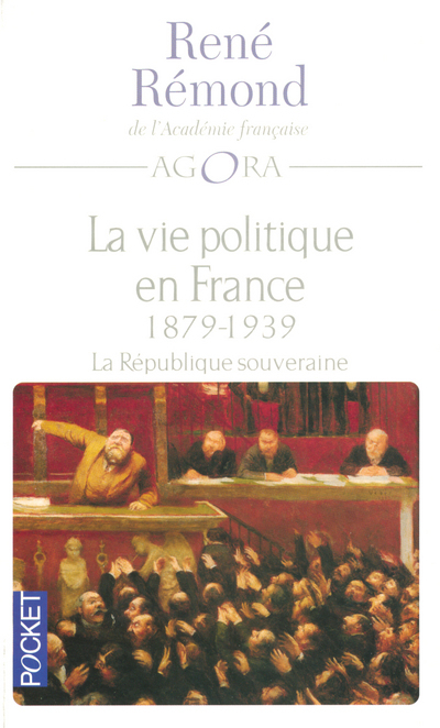 La vie politique en France - tome 3