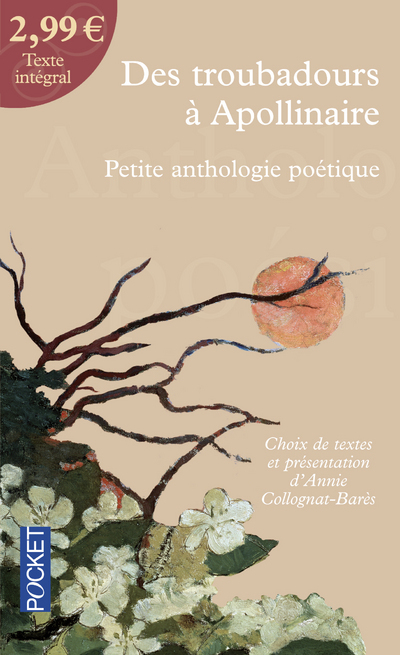 Des troubadours à Apollinaire à 2,99 euros