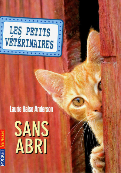 Les petits vétérinaires - Tome 2 Sans abri