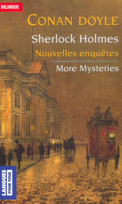 Sherlock Holmes - Nouvelles enquêtes