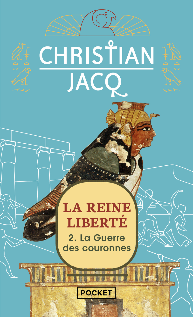 La Reine liberté - tome 2 La guerre des couronnes