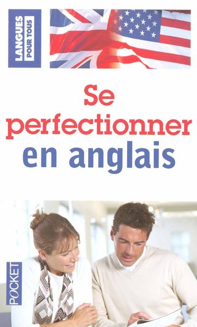 Se perfectionner en anglais (livre seul)