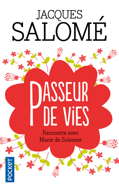 PASSEURS DE VIESRENCONTRE AVEC MARIE DE SOLEMNE