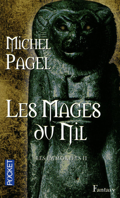 Les Immortels - tome 2 Les Mages du Nil