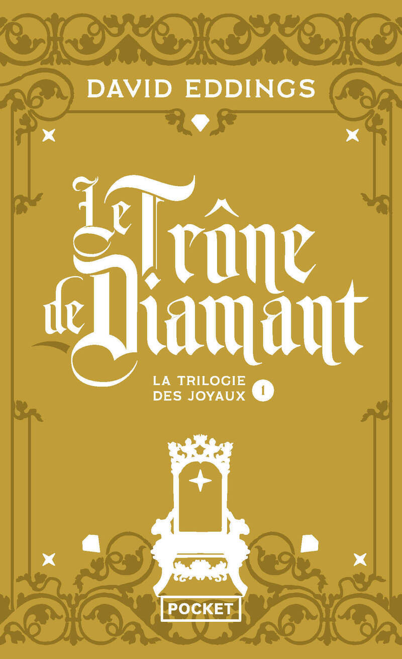 La trilogie des joyaux - tome 1 Le trône de diamant