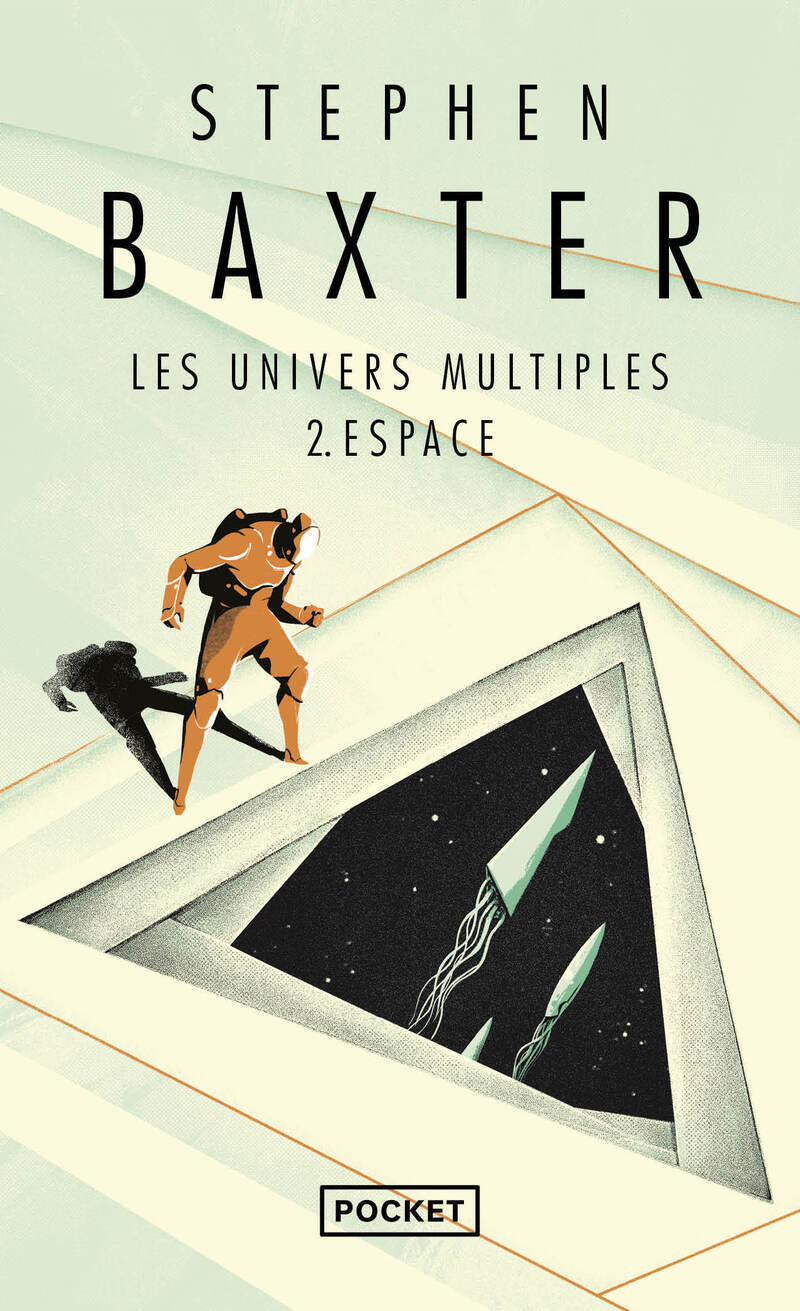 Les univers multiples - tome 2 Espace