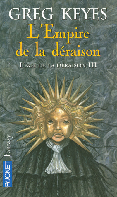 L'âge de la déraison - tome 3 L'Empire de la déraison