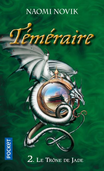 Témériare - tome 2 Le trône de Jade