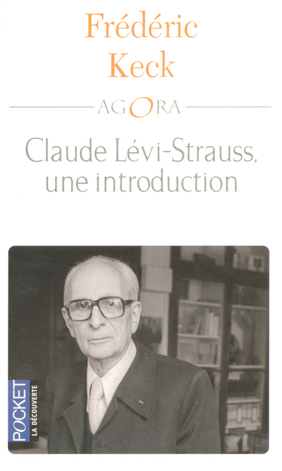 Claude Lévi-Strauss, une introduction