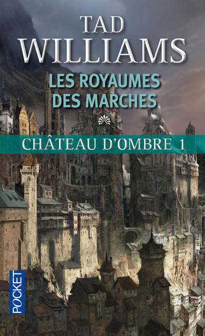 Château d'ombre - tome 1 Les Royaumes des Marches