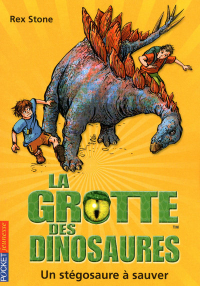 La grotte des dinosaures - tome 7 Un stégosaure à sauver