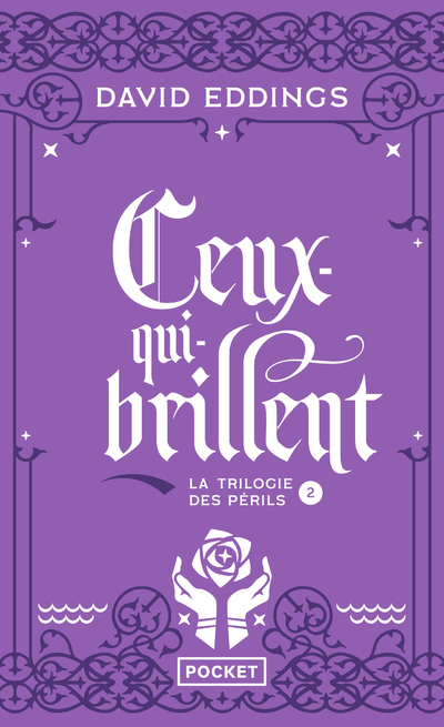 La Trilogie des Périls - tome 2 Ceux qui-brillent