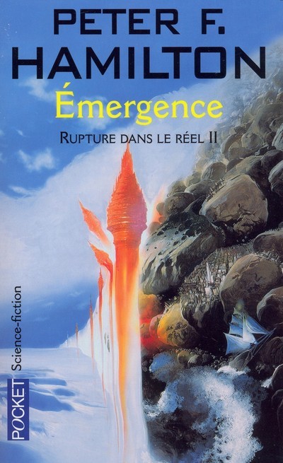 Rupture dans le réel - tome 2 Emergence