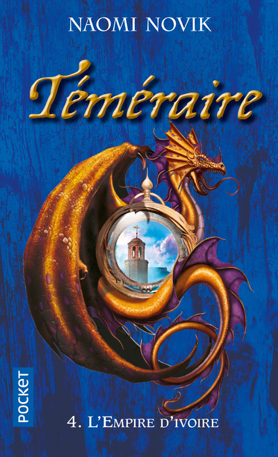 Téméraire - tome 4 L'Empire d'ivoire