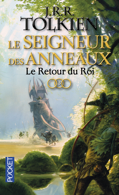 Le seingeur des anneaux - tome 3 Le retour du roi