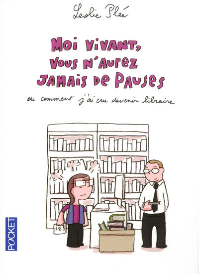 Moi vivant, vous n'aurez jamais de pause