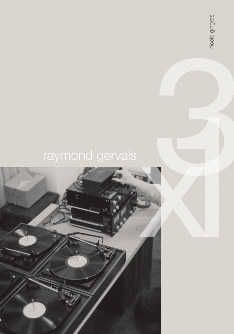 Raymond Gervais - 3 x 1