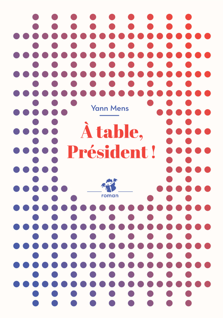 À table, Président !