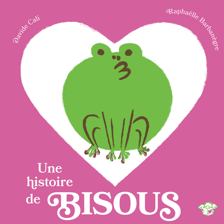 UNE HISTOIRE DE BISOUS