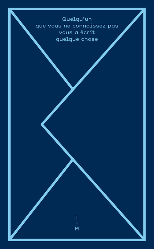 Quelqu'un que vous ne connaissez pas vous a écrit quelque chose...