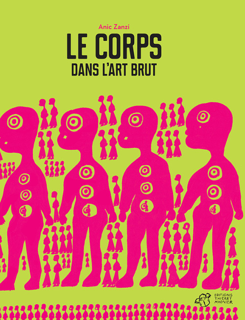 Le corps dans l'Art Brut