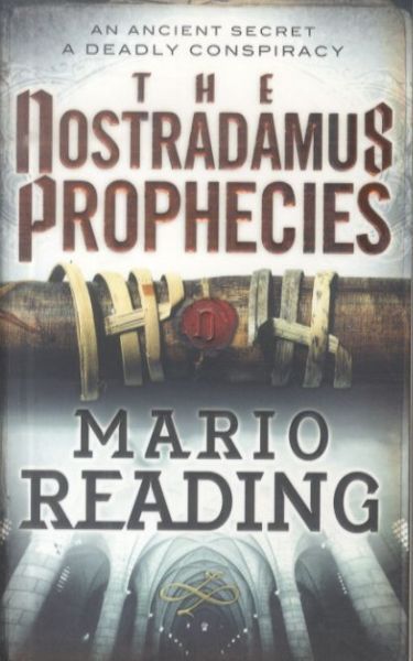 The Nostradamus Prophecies