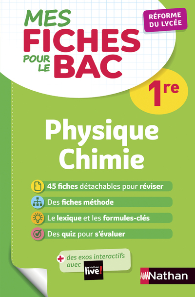 Mes fiches ABC pour le BAC Physique Chimie 1re