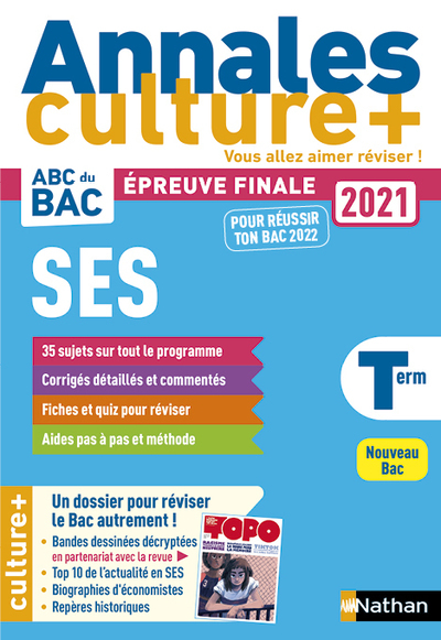 Annales Bac 2021 Sciences Economiques et Sociales - Terminale - Culture +