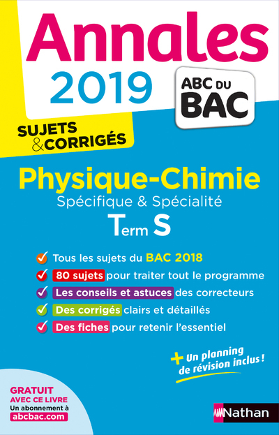 Annales BAC 2019 Physique-Chimie Terminale S Spé & Spé - Sujets et corrigés