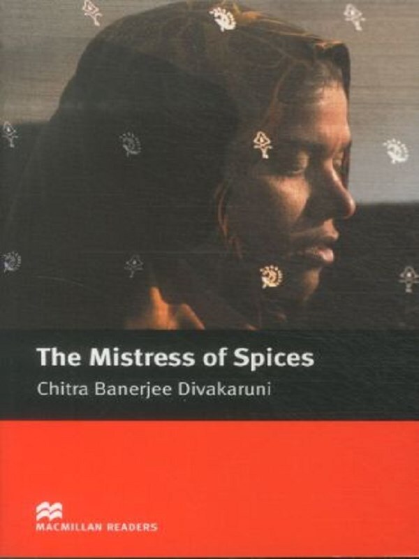 Macmillan Readers Mistress Of Spices Upper Intermediate Reader