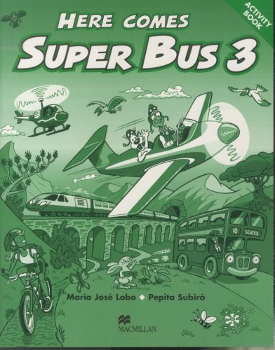 Here Comes Super Bus 3 :Activity Book Swiss Edition