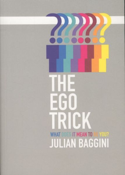The Ego Trick