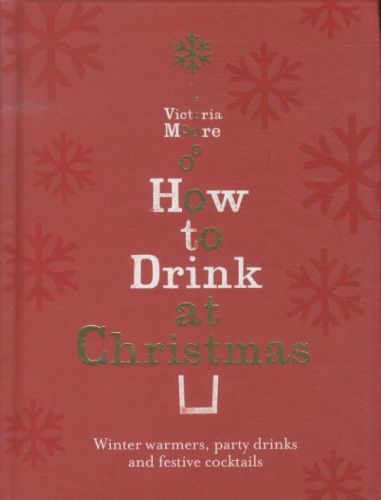 How to Drink at Christmas