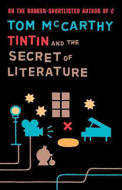 Tintin and the Secret of Literature