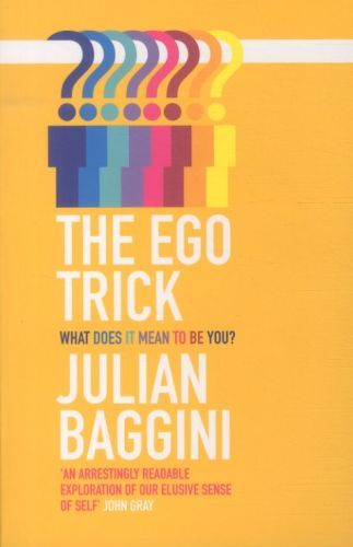 The Ego Trick
