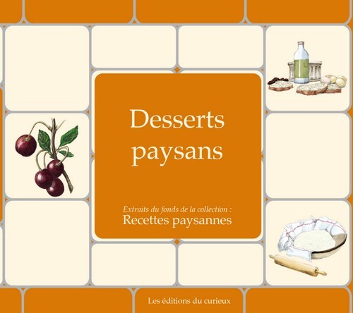 RECETTES DE DESSERTS PAYSANS (BP)