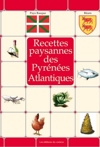 RECETTES PAYSANNES PYRENEES-ATLANTIQUES (BP)