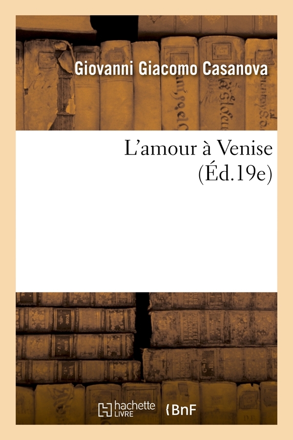 L'amour à Venise (Éd.19e)