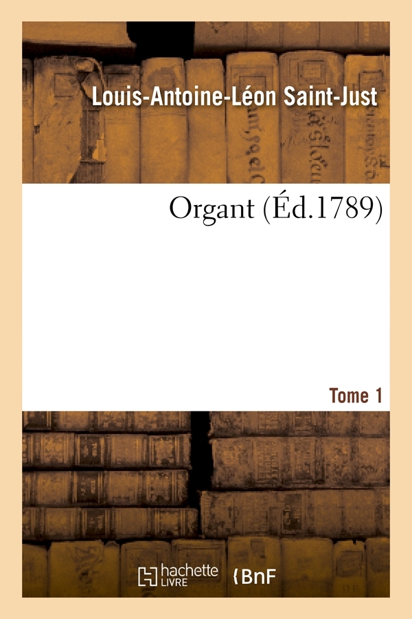 Organt. Tome 1 (Éd.1789)