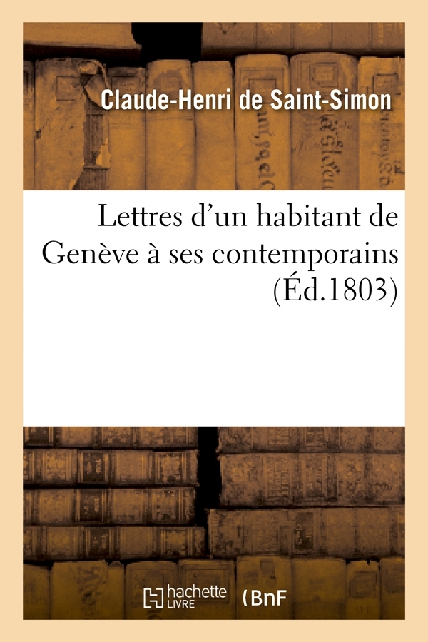Lettres d'un habitant de Genève à ses contemporains (Éd.1803)