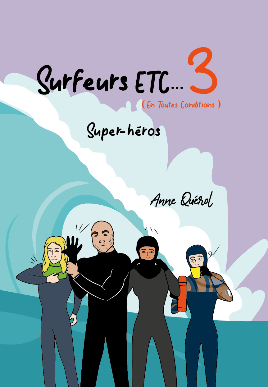 Surfeurs etc...3 (En Toutes Conditions)