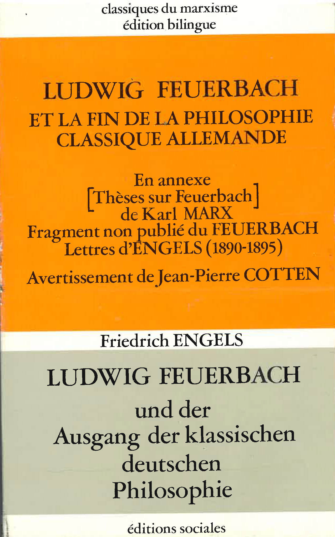Ludwig Feuerbach et la fin de la philosophie classique allemande  (Bilingue)