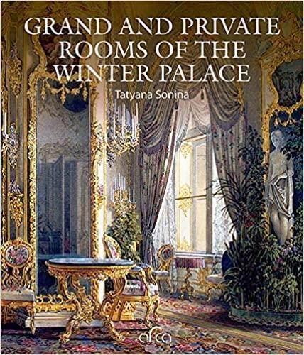 Grand and Private Rooms of the Winter Palace /anglais