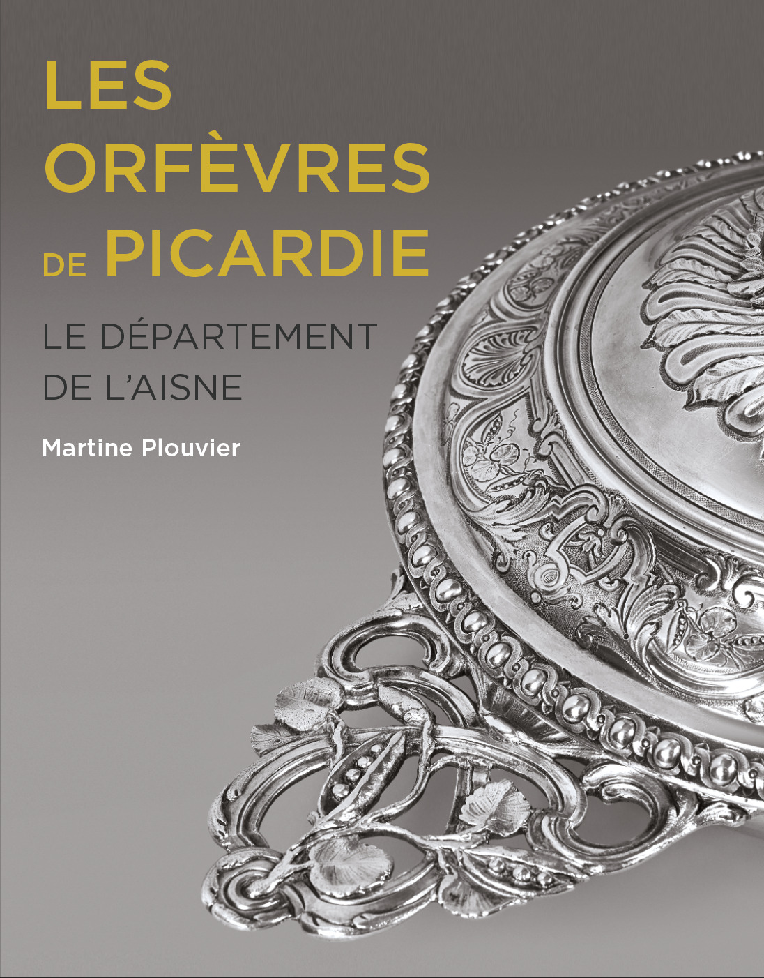 Les Orfèvres de Picardie