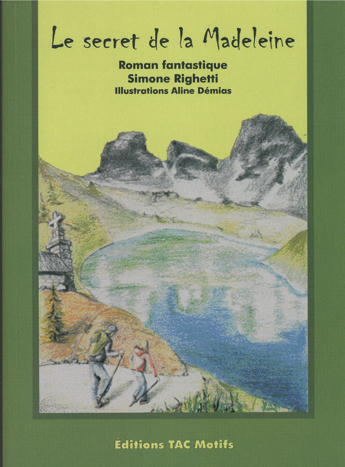 Le secret de la madeleine