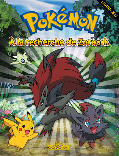 Pokémon - A la recherche de Zoroark