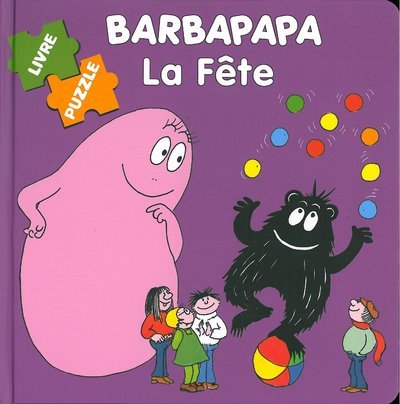 BARBAPAPA LA FETE LIVRE PUZZLE
