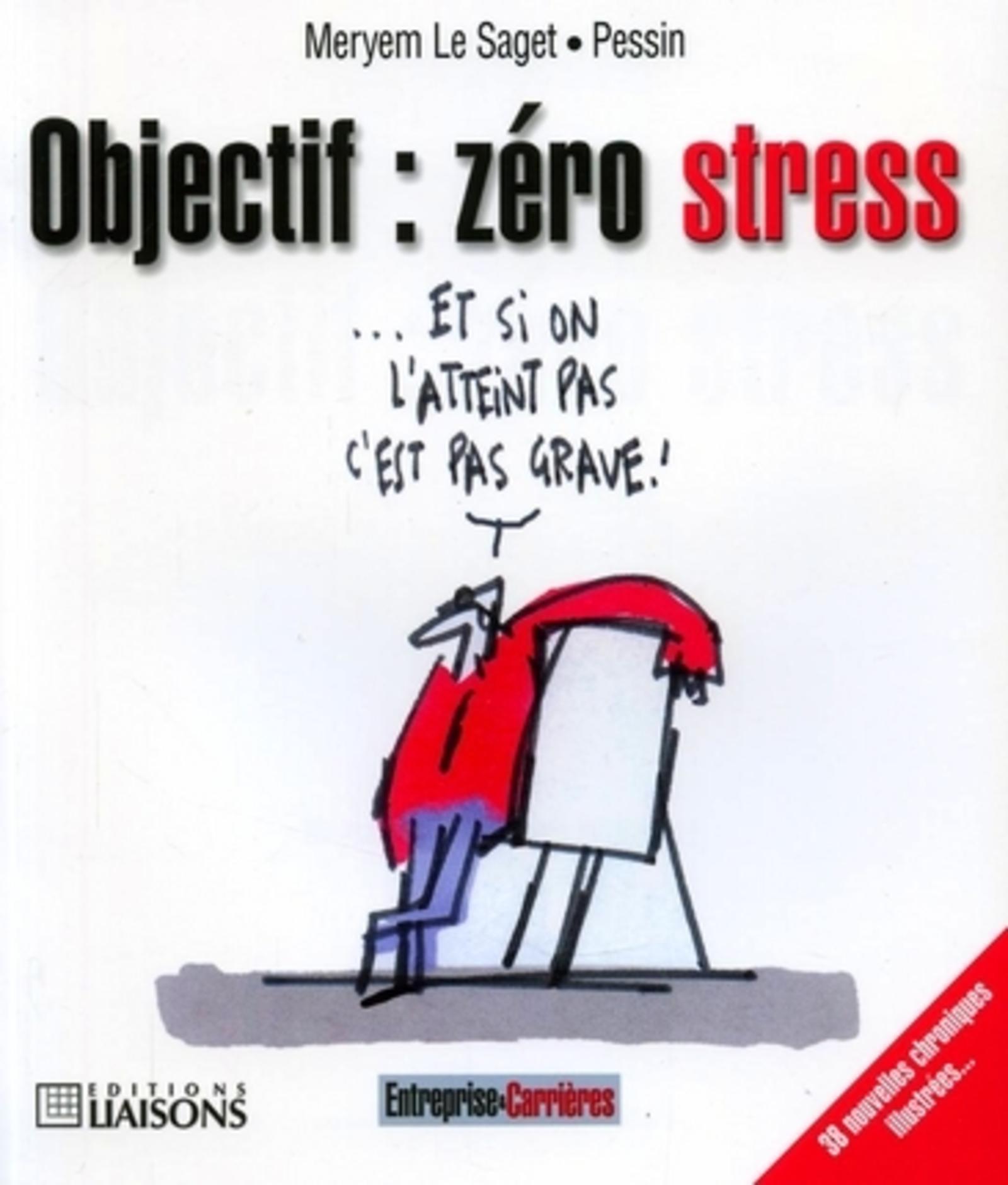 Objectif : zéro stress - Tome 9