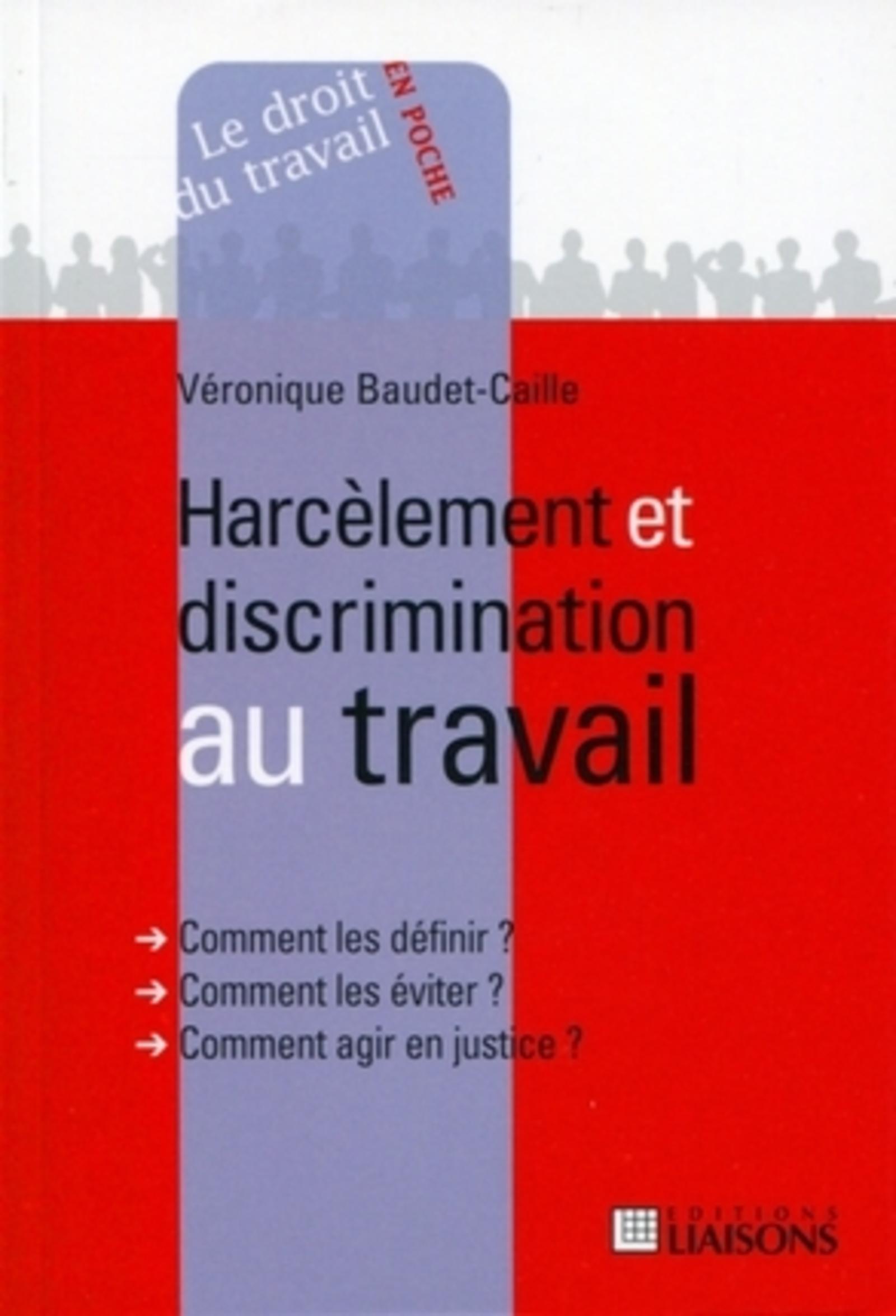 Harcèlement et discrimination au travail