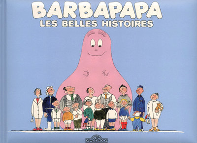 Barbapapa - Les belles histoires